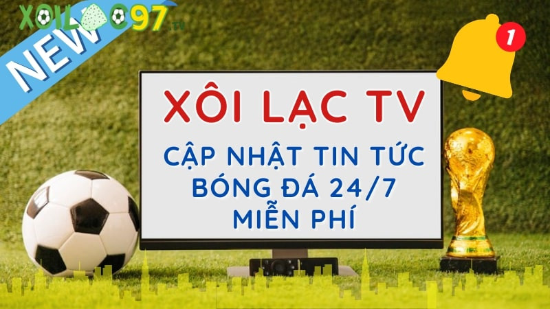 Xôi Lạc TV - Giải Trí Đỉnh Cao Không Giới Hạn